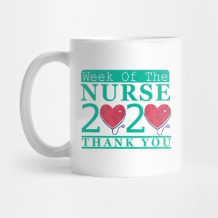 Week Of The Nurse 2020 Mug